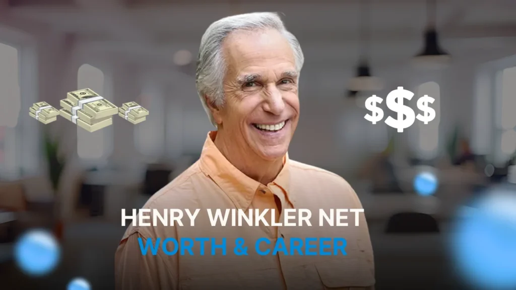 Henry Winkler net worth