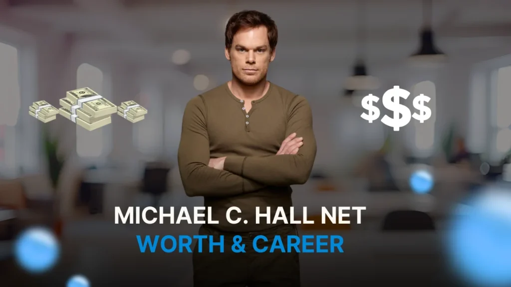 Michael C. Hall Net Worth