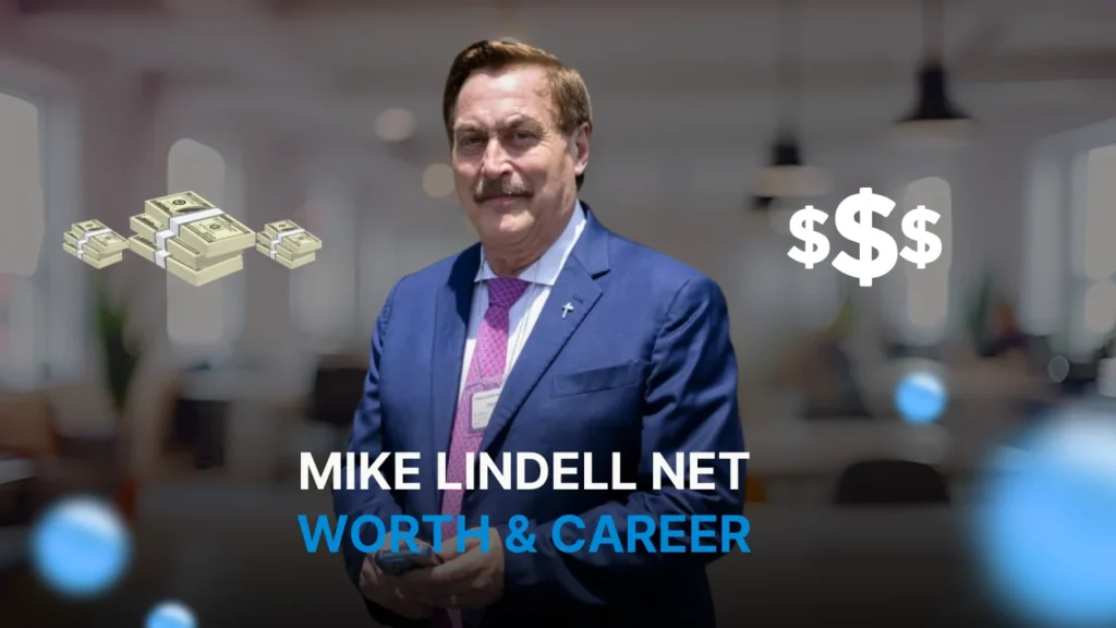 Mike Lindell Net Worth