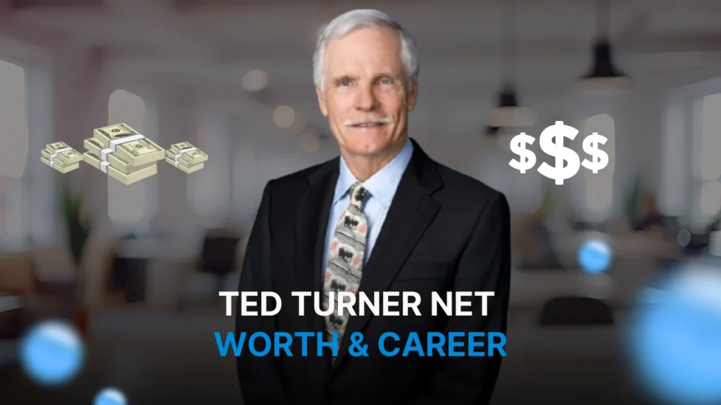 Ted Turner Net Worth